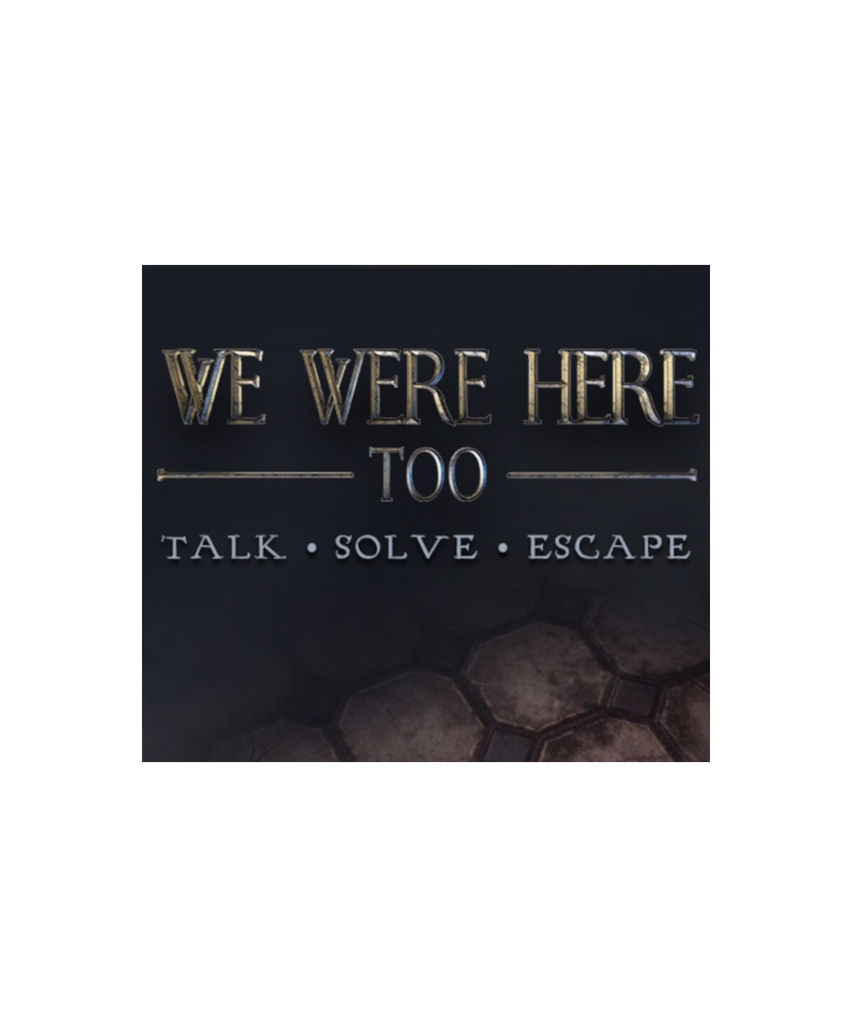 We Were Here Too Steam Key EUROPE